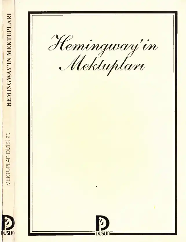 Hemingway'in Mektupları — Ernest Hemingway