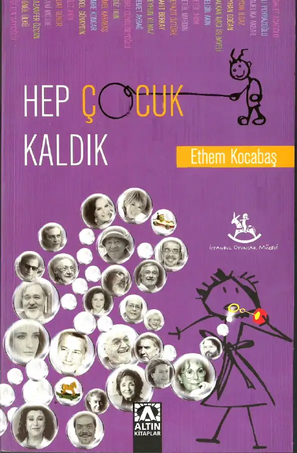Hep Çocuk Kaldık — Ethem Kocabaş