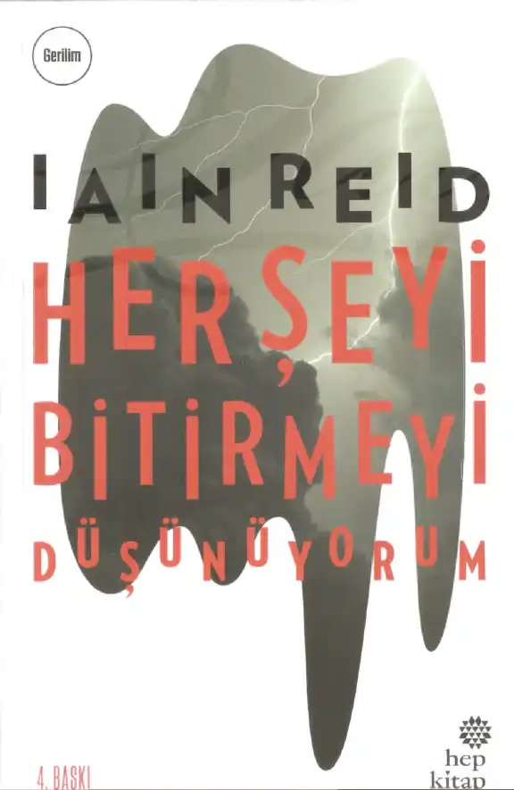 Her Şeyi Bitirmeyi Düşünüyorum Hep — İain Reid