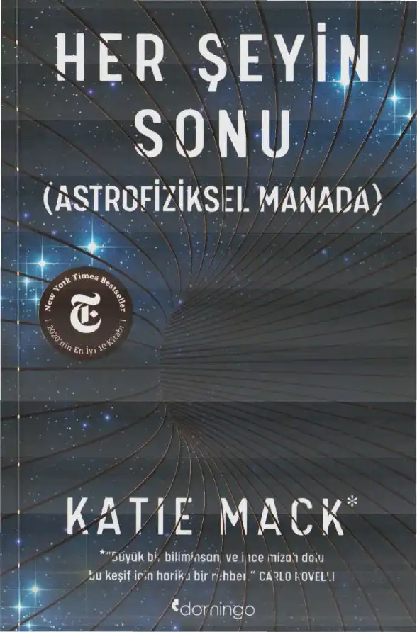 Her Şeyin Sonu (Astrofiziksel Manada) — Katie Mack
