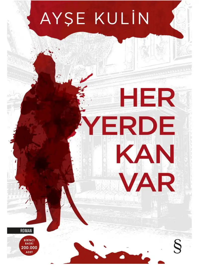 Her Yerde Kan — Ayşe Kulin