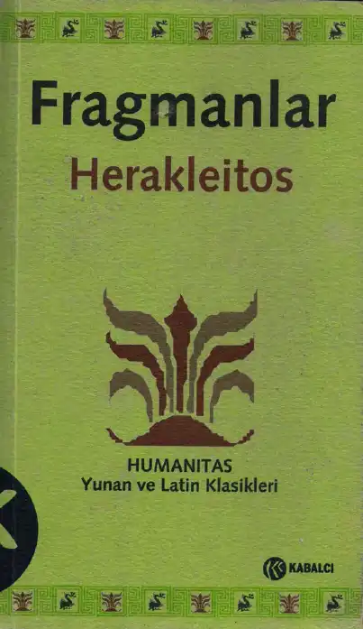 Herakleitos Fragmanlar — Herakleitos