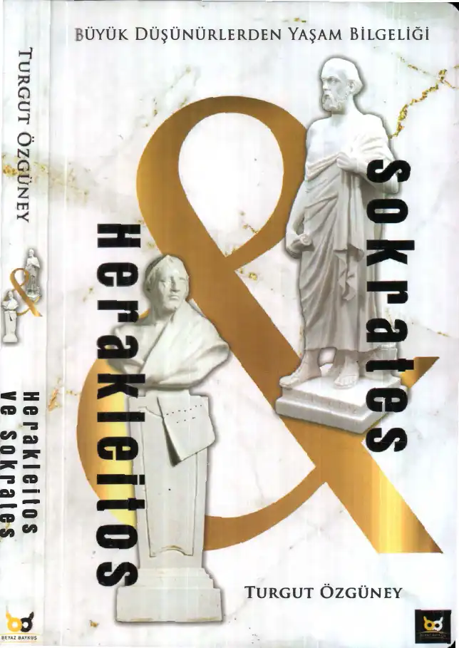 Herakleitos Ve Sokrates — Turgut Özgüney