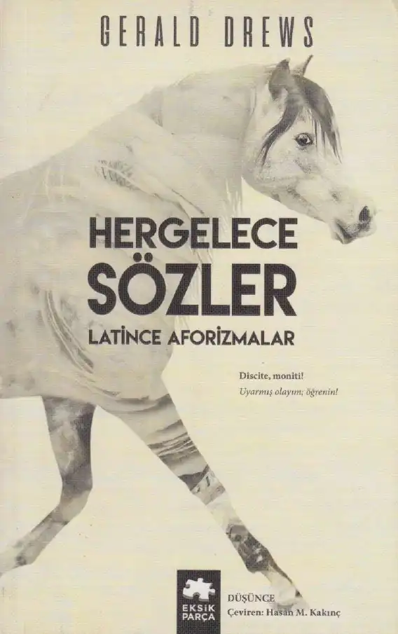 Hergelece Sözler Latince Aforizmalar — Gerald Drews