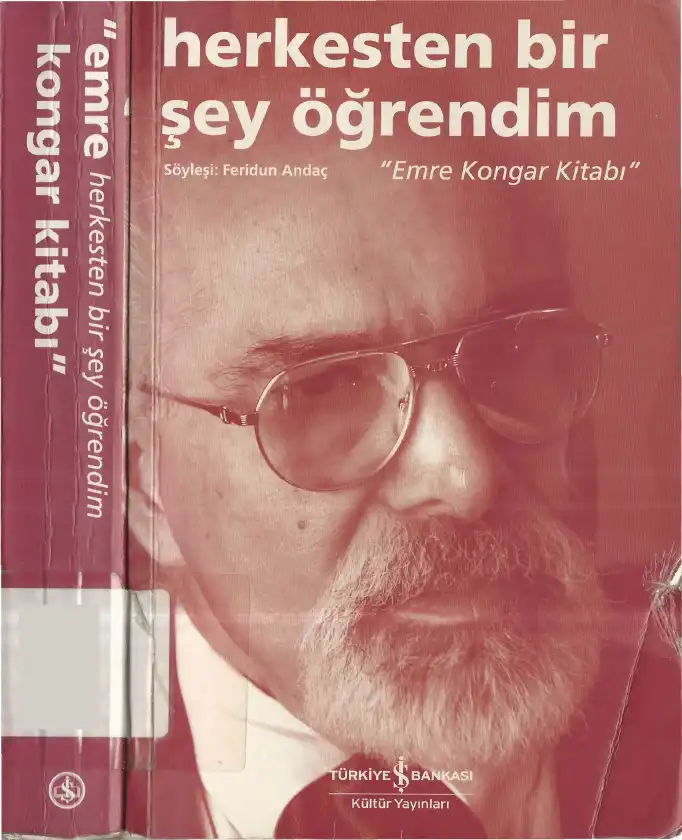 Herkesten Bir Şey Öğrendim: Emre Kongar Kitabı — Feridun Andaç