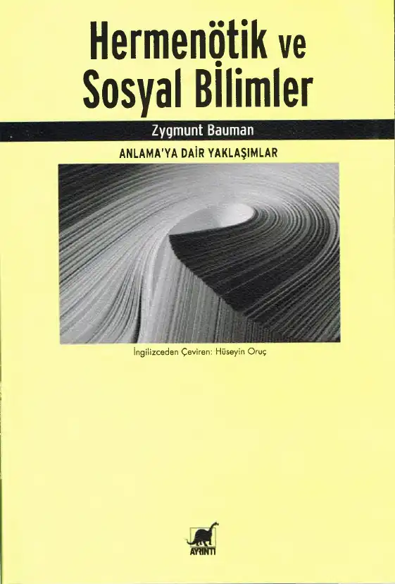 Hermenötik ve Sosyal Bilimler — Zygmunt Bauman
