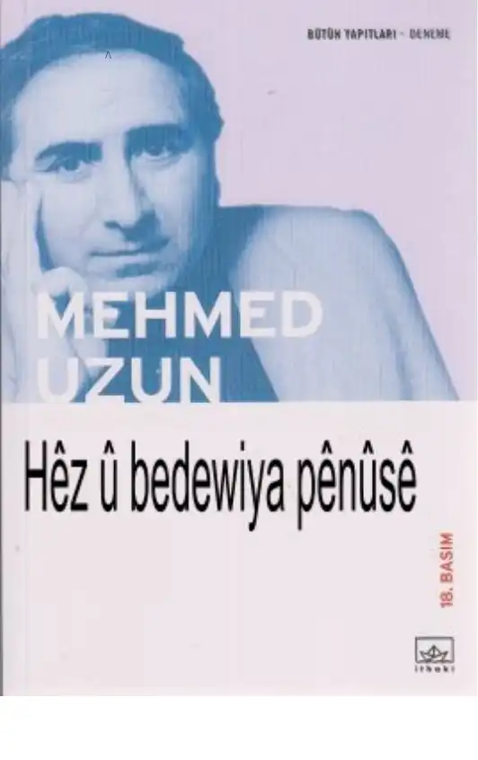 Hez u Bedewiya Pênûse — Mehmed Uzun
