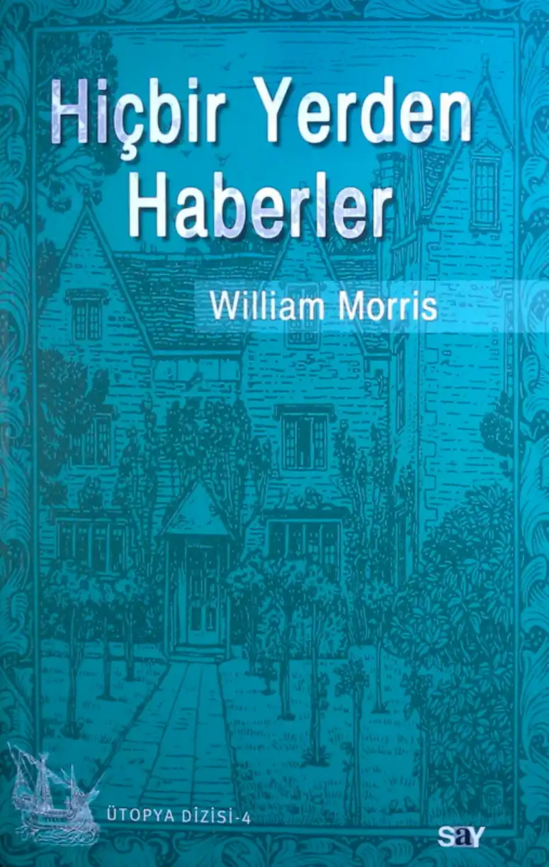 Hiçbir Yerden Haberler — William Morris