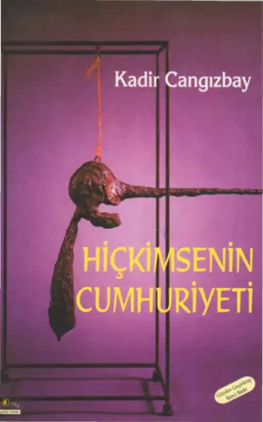 Hiçkimsenin Cumhuriyeti Ütopya — Kadir Cangızbay