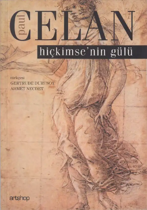 Hiçkimsenin Gülü — Paul Celan