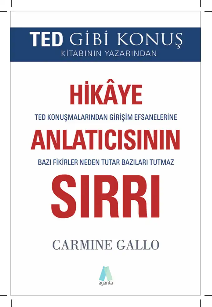 Hikâye Anlatıcısının Sırrı — Carmine Gallo