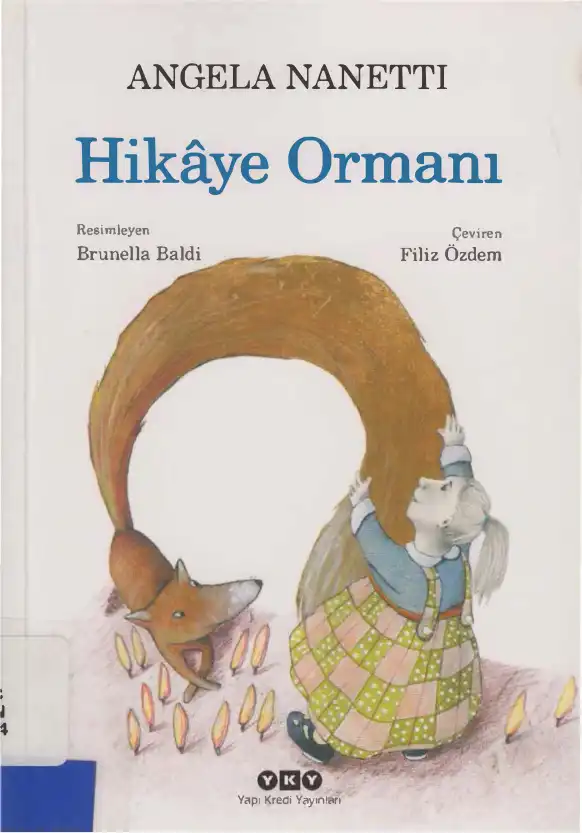 Hikaye Ormanı — Angela Nanetti