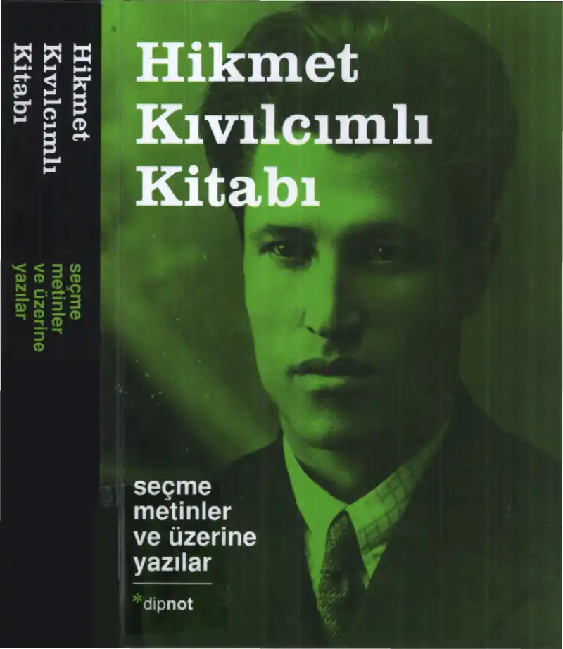 Hikmet Kıvılcımlı Kitabı: Seçme Metinler ve Üzerine Yazılar — Ahmet Kale