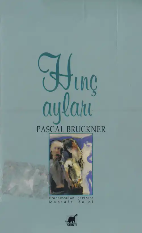 Hınç Ayları — Dominique Simonnet, Jean Courtin, Paul Veyne, Jacques Le Goff, Jacques Sole, Mona Ozouf, Alain Corbin, Anne-Marie Sohn, Pascal Bruckner, Alice Ferney