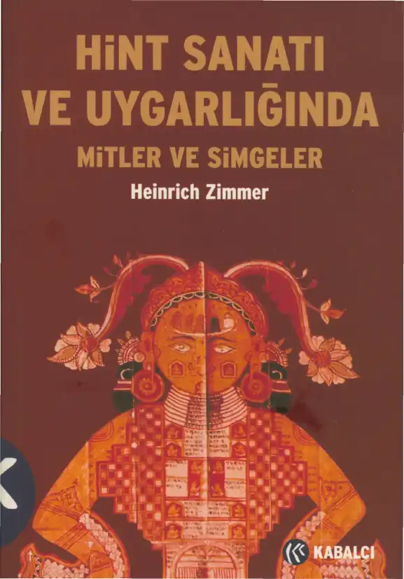 Hint Sanatı ve Uygarlığında Mitler ve Simgeler — Heinrich Zimmer