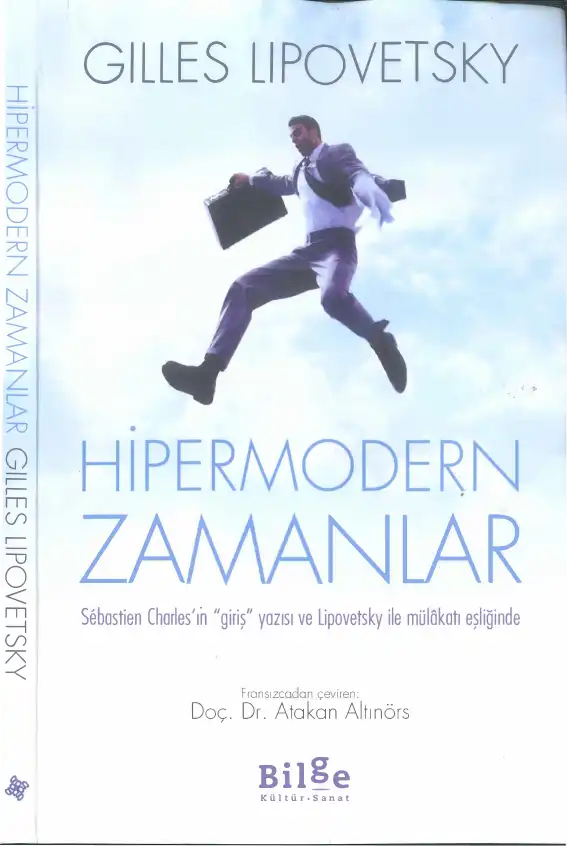 Hipermodern Zamanlar — Gilles Lipovetsky