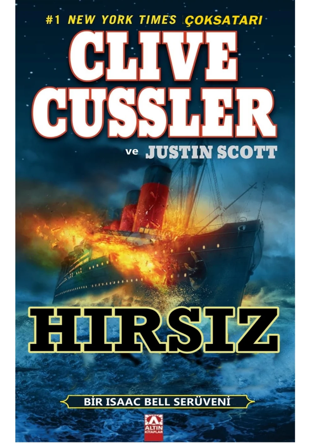 Hırsız — Clive Cussler, Justin Scott