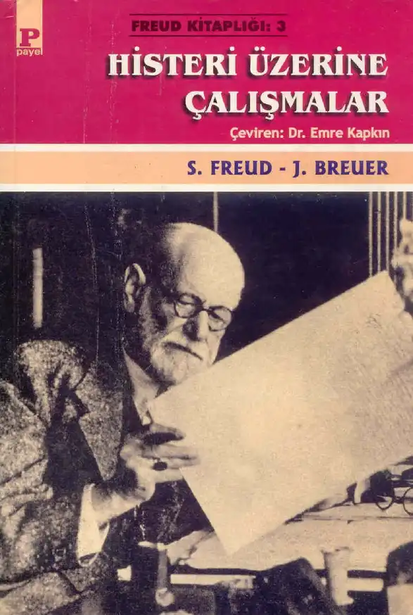 Histeri Üzerine Çalışmalar — Sigmund Freud, Jozef Breuer