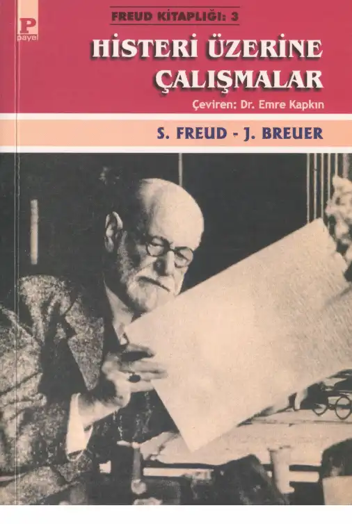 Histeri Üzerine Çalışmalar — Sigmund Freud, Josef Breuer