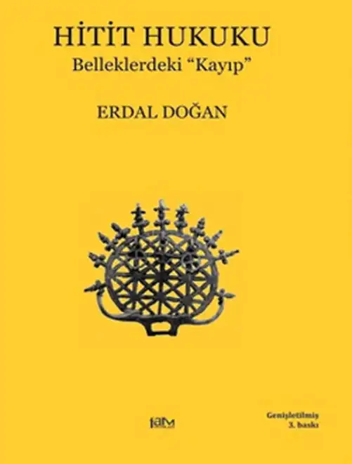 Hitit Hukuku — Erdal Doğan