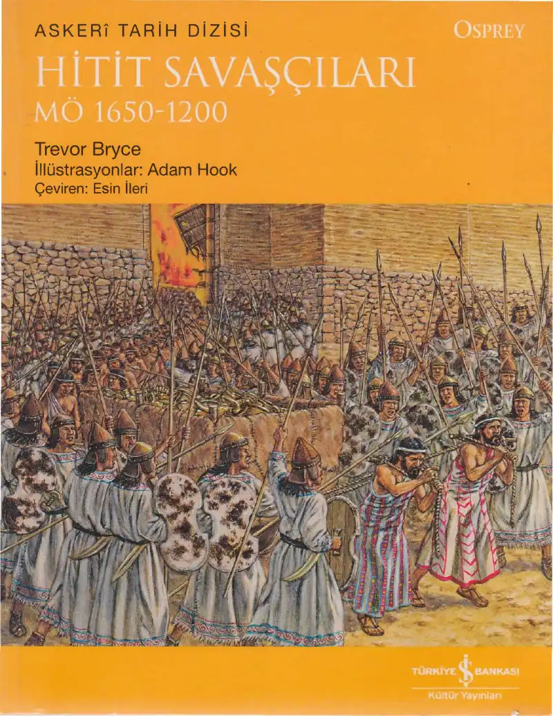 Hitit Savaşçıları MÖ 1650-1200 — Trevor Bryce
