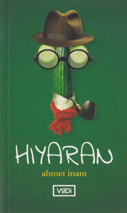 Hıyaran Vadi — Ahmet İnam
