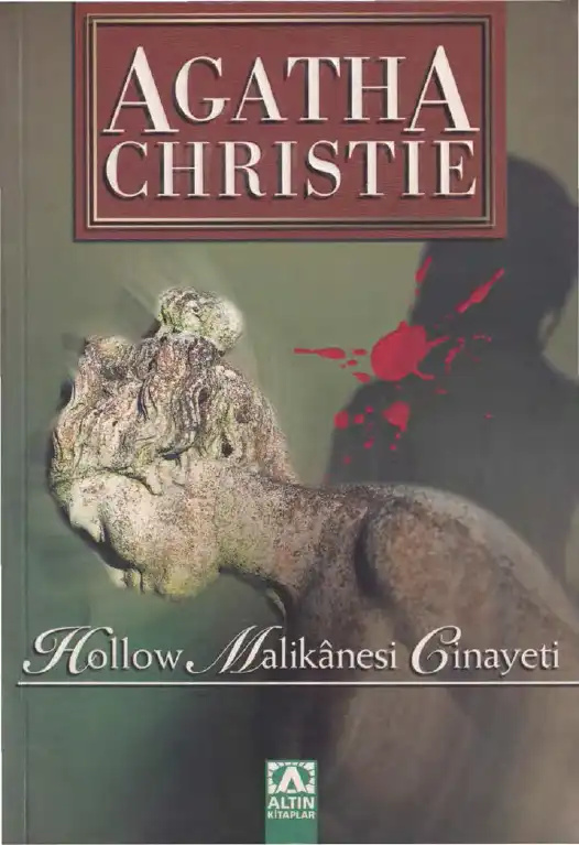 Hollow Malikanesi Cinayeti — Agatha Christie