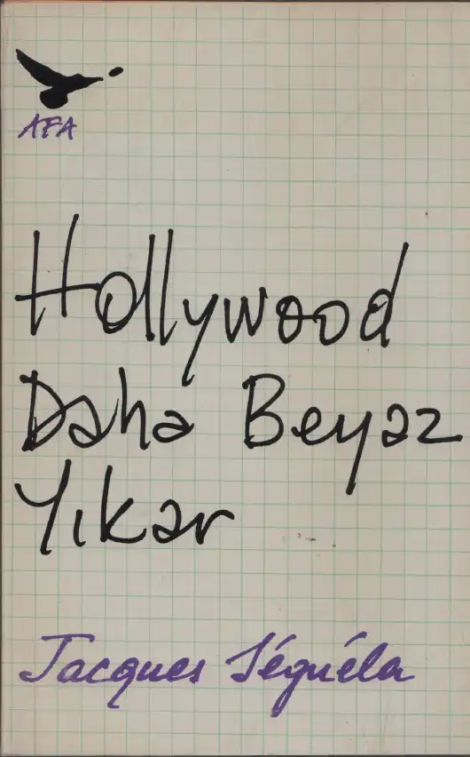Hollywood Daha Beyaz Yıkar — Jacques Seguela
