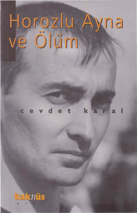 Horozlu Ayna ve Ölüm — Cevdet Karal