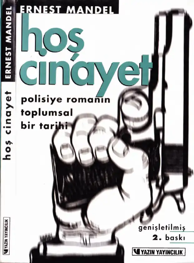 Hoş Cinayet — Ernest Mandel