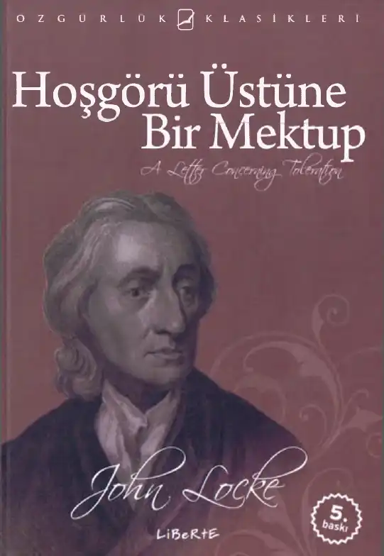 Hoşgörü Üstüne Bir Mektup — John Locke