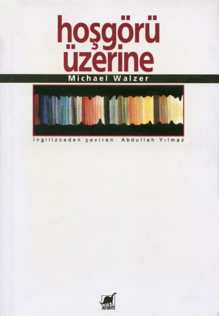 Hoşgörü Üzerine — Michael Walzer