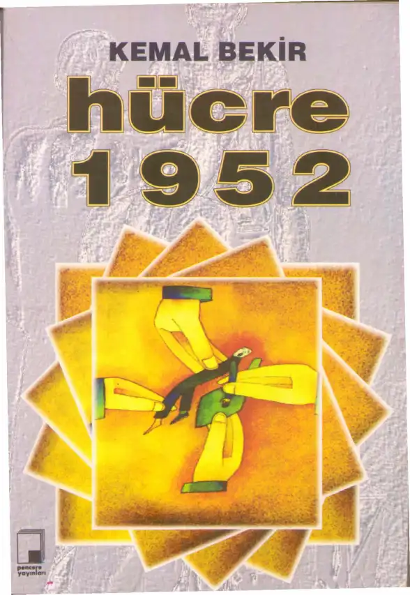Hücre 1952 — Kemal Bekir