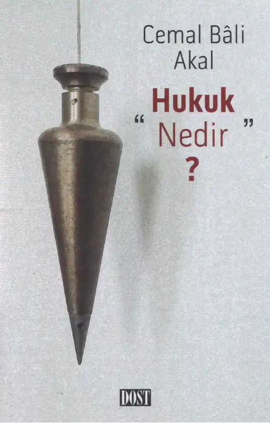Hukuk Nedir? — Cemal Bali Akal