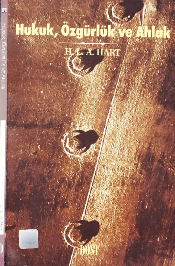 Hukuk, Özgürlük ve Ahlak — H. L. A. Hart