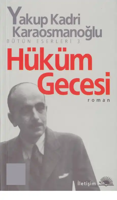 Hüküm Gecesi — Yakup Kadri Karaosmanoğlu