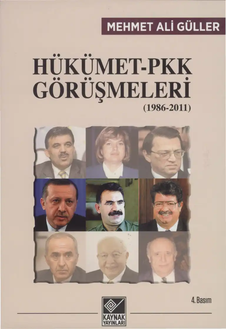 Hükümet-PKK Görüşmeleri (1986-2011) — Mehmet Ali Güller
