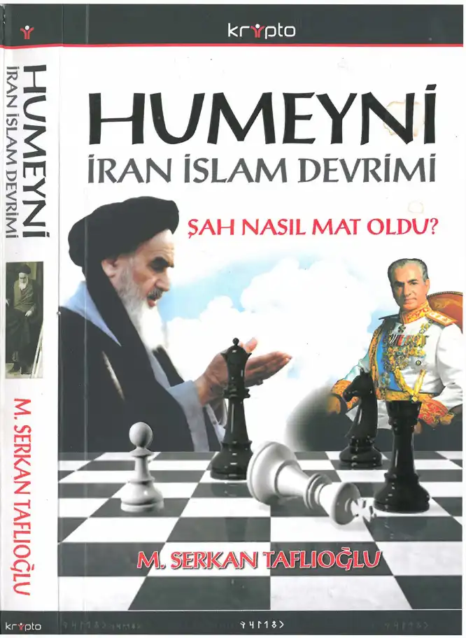 Humeyni İran İslam Devrimi Kripto — M. Serkan Taflıoğlu