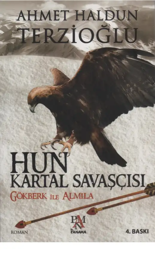 Hun Kartal Savaşçısı — Ahmet Haldun Terzioğlu