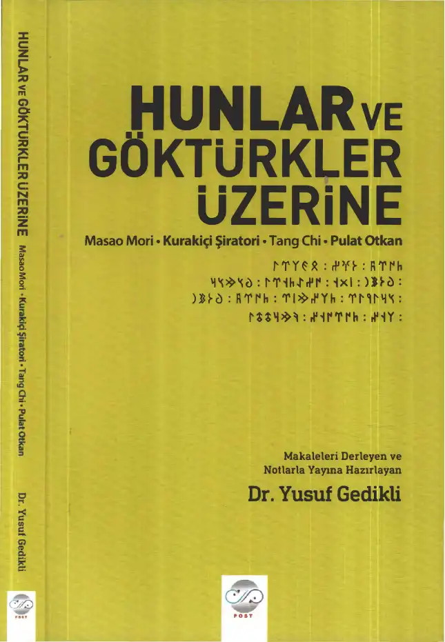 Hunlar ve Göktürkler Üzerine — Yusuf Gedikli