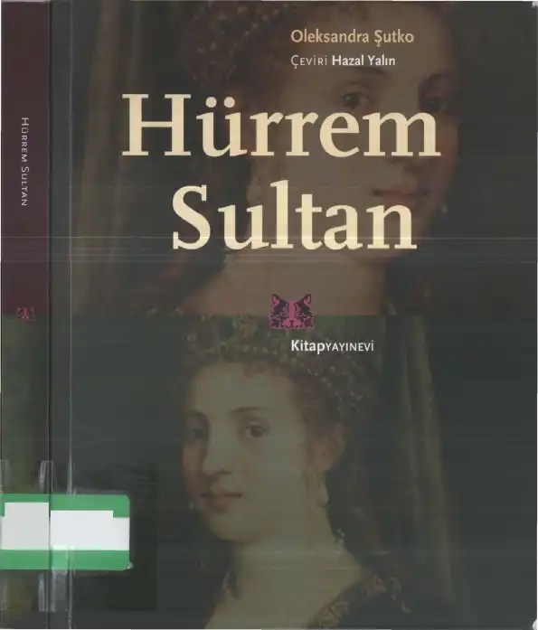 Hürrem Sultan — Oleksandra Şutko