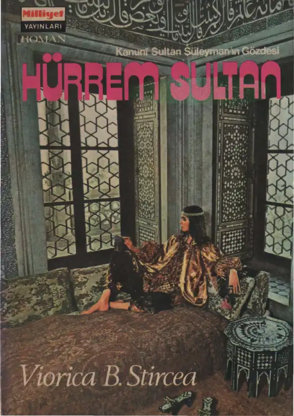Hürrem Sultan — Viorica Stîrcea