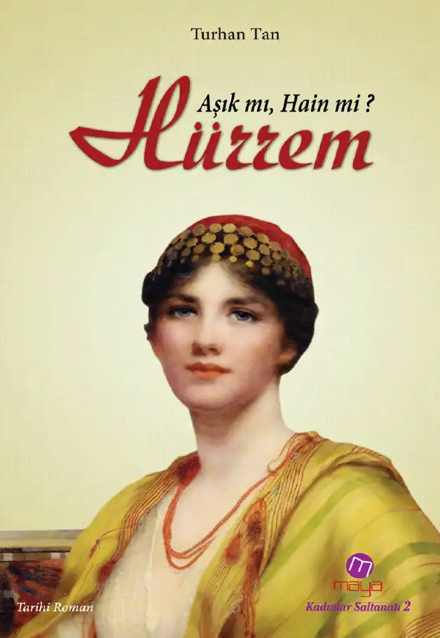Hürrem — M. Turhan Tan