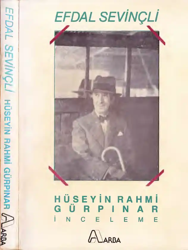 Hüseyin Rahmi Gürpınar İncelemesi — Erdal Sevinçli