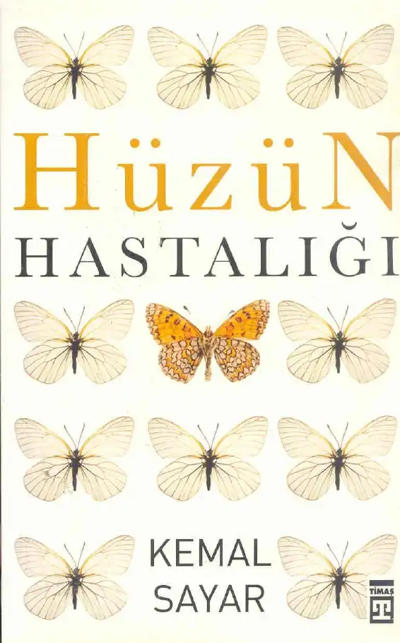 Hüzün Hastalığı — Kemal Sayar