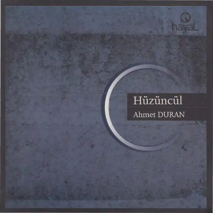 Hüzüncül — Ahmet Duran