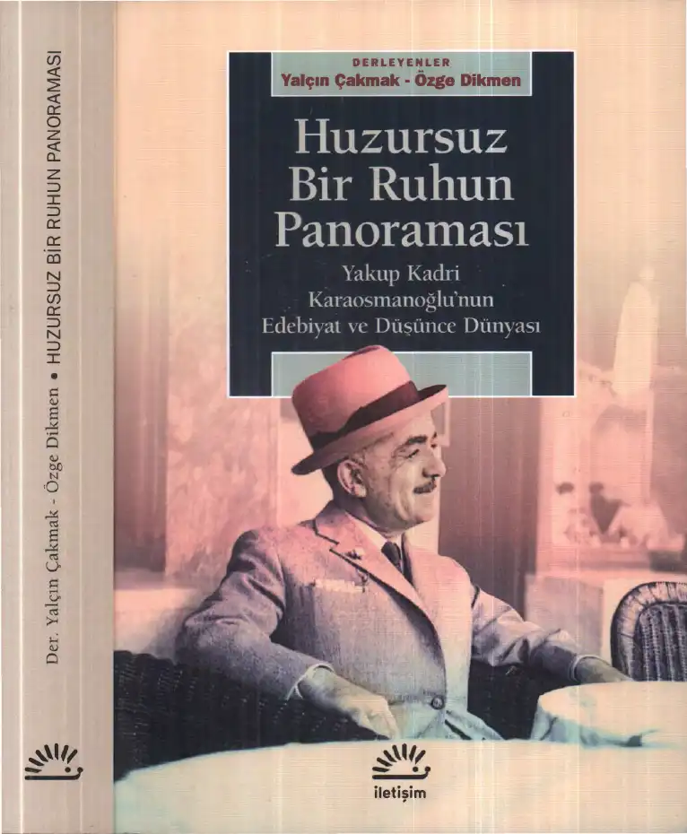 Huzursuz Bir Ruhun Panoraması — Yalçın Çakmak, Özge Dikmen