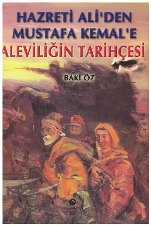 Hz. Ali'den M. Kemal'e Aleviliğin Tarihçesi — Baki Öz