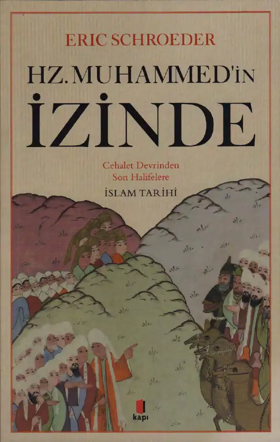 Hz. Muhammed'in İzinde Kapı — Eric Schroeder