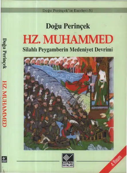 Hz. Muhammed: Silahlı Peygamberin Medeniyet Devrimi — Doğu Perinçek